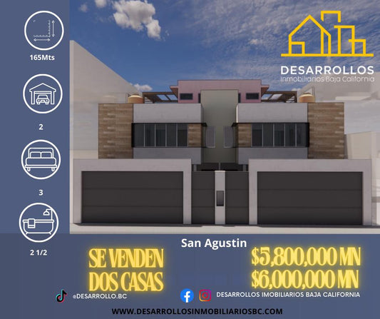 2 CASAS EN SAN AGUSTÍN RESIDENCIAL, TIJUANA