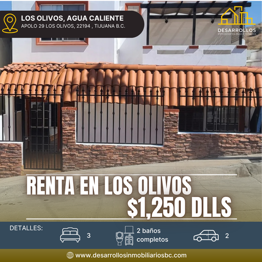 CASA EN RENTA, LOS OLIVOS AGUA CALIENTE