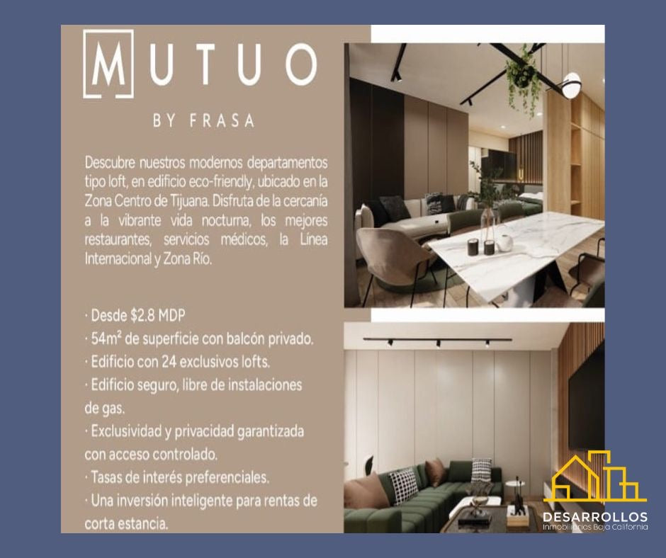 MUTUO BY FRASA, TIJUANA